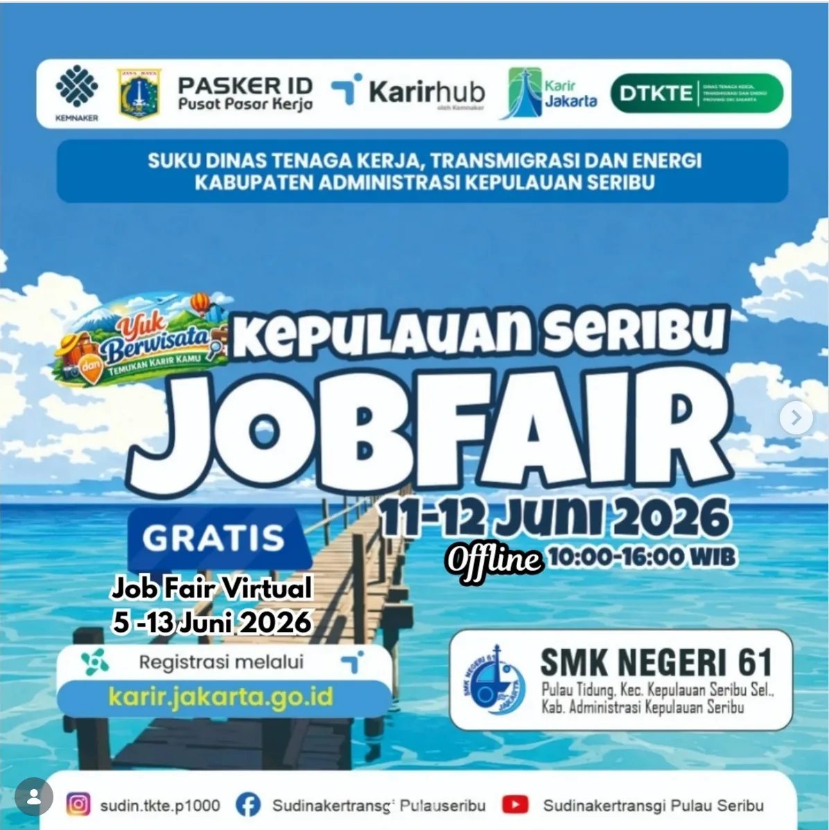Job Fair Kabupaten Simeulue 2026 (Suku Dinas TKTE Wilayah Kepulauan Seribu) : 10-11 Juni 2026